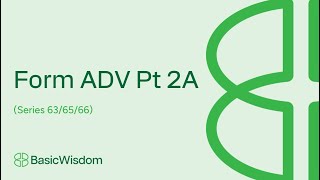 Form ADV Part 2A Breakdown (Series 63, 65, 66)