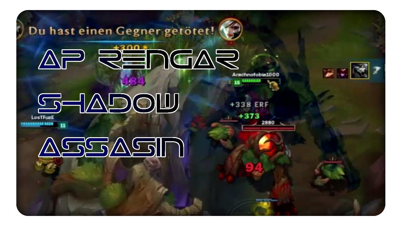 Ap Rengar montage I the shadow assasin !