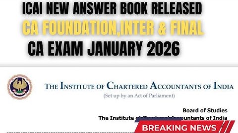 Breaking News | ICAI Released New Answer books CA Exam January 2026 Exams
