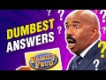 All-time DUMBEST ANSWERS on Family Feud!