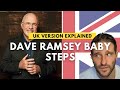 Dave Ramsey Baby Steps - UK Version Explained