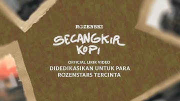 Rozenski - Secangkir Kopi Remastered 2025 (Official Lyric Video)