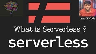 What is Serverless  || Hindi
