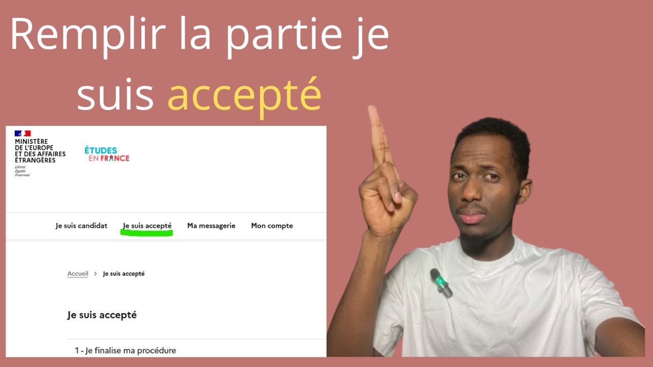 Comment remplir la partie “Je suis accepté” ? | Campus France, Parcoursup, écoles privées