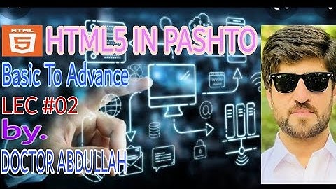 LEARN HTML5 IN PASHTO, LEC-02 #htmltutorial #html5 #graphics