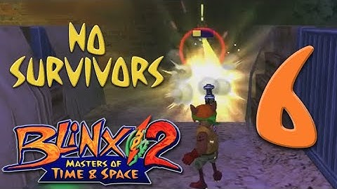 BLiNX 2 No Survivors Tom Tom Playthrough, pt 6: Poor timing