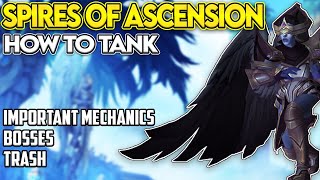 Spires of Ascension Mythic Tank Guide