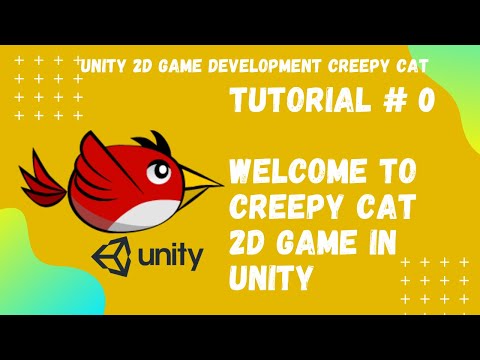 Tutorial #0 || Unity 2D Game Development || Creepy Cat || Game Play