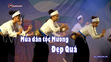 Múa dân tộc Mường tổng hợp phần I