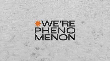 Showreel | Phenomenon