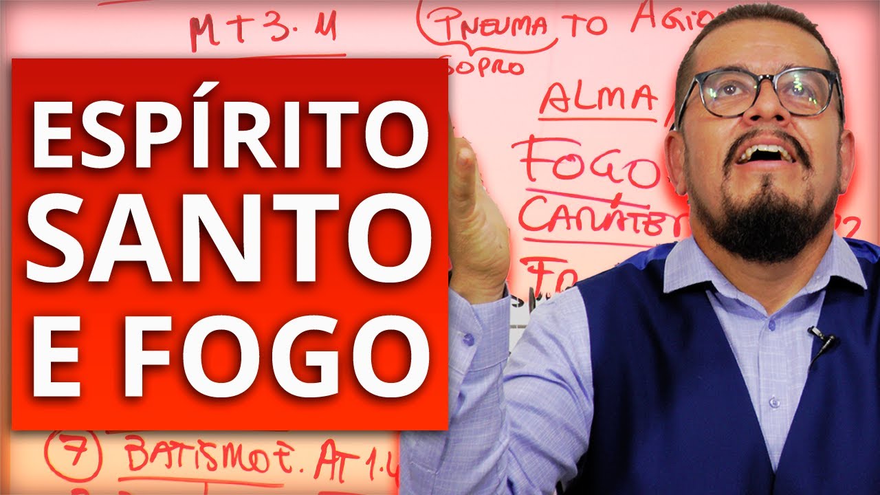 Batismo com O Espírito Santo e Fogo! - Verdadeiro Batismo - Estudo Bíblico - Pregação Evangélica