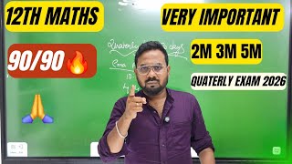 12th Maths |Very important 2m 3m 5m | Confirm 90/90🔥| quaterly exam 2026