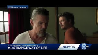 Flick Picks with Milwaukee Film: 'Strange Way of Life' and more