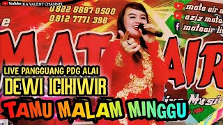 TAMU MALAM MINGGU -DEWI ICIKIWIR | Ika Valent channel