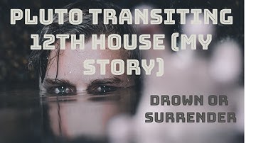 DARK NIGHT OF THE SOUL |  PLUTO TRANSITING 12TH HOUSE (MY STORY)