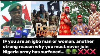IF you are an igbo man, another strong reason why you must never join Nigeria army has surfaced. 🪖❌❌