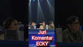 juri komentar ecky   #spektakulershow #Indonesiaidolxiv #indonesianidol #homeoftheidols