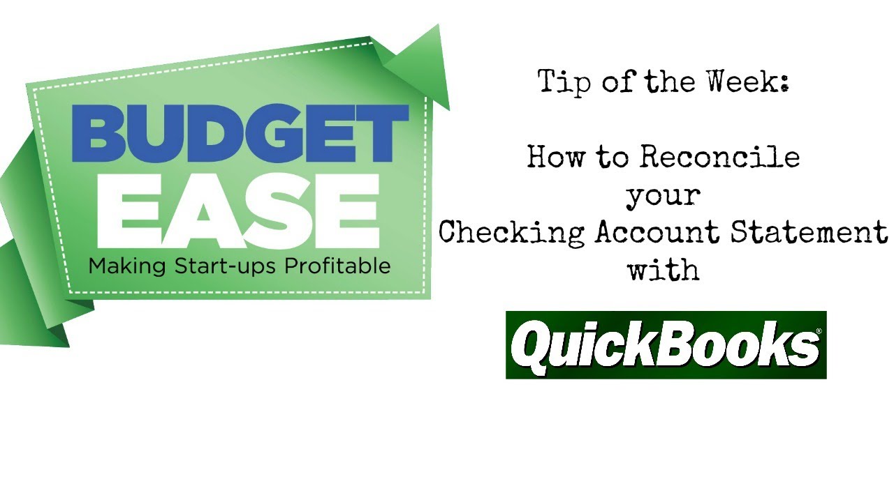 How to Reconcile your Checking Account Statement with QuickBooks - YouTube