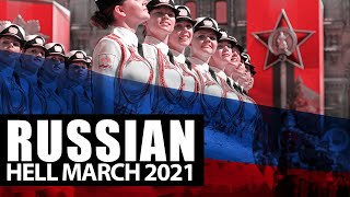 RUSSIAN HELL MARCH 2021 [FULL VERSION]: Victory Day parade in Moscow's Red Square