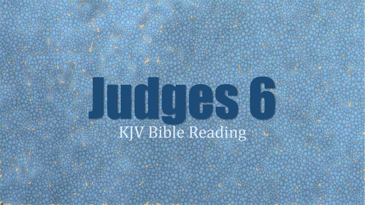 judges-6-kjv-human-reader-gideon-raised-against-midian-destroys
