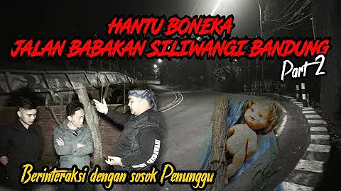 Tempat angker Babakan Siliwangi Bandung Part 2 - Penakluk kegelapan #02