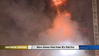 More Claims Filed From M's Pub Fire
