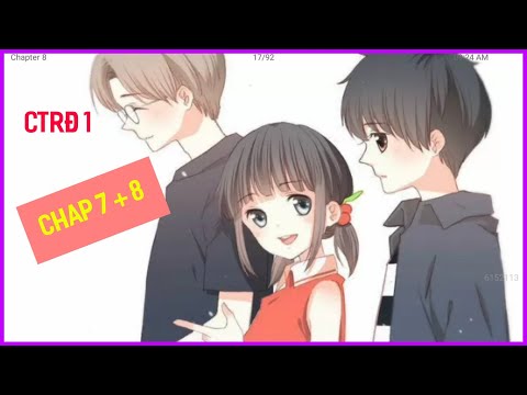 Video [ Chap 7 8 ] CON TIM RUNG ĐỘNG 1 | Truyện tranh manhua... - youtube