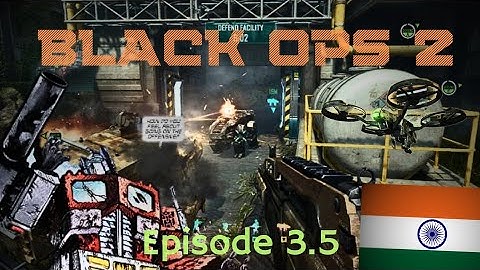 Defending India From Robots & Drone Strikes.. COD Bo2 - 1st Side Mission...