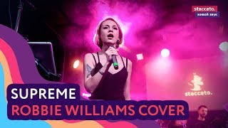 Robbie Williams — Supreme (cover)