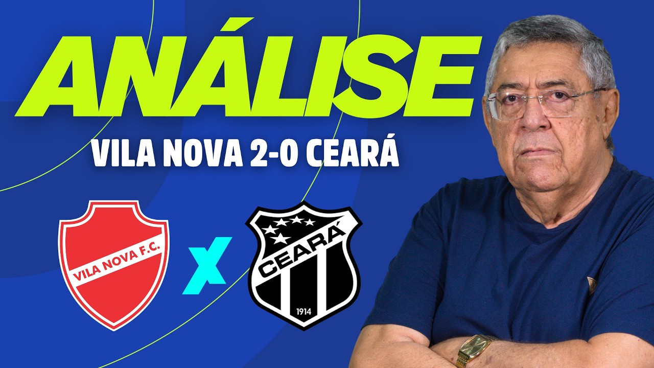 Wilton Bezerra analisa derrota do Ceará para o Vila Nova