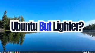 An Everyday Linux User Review Of Xubuntu 26.04 - Ubuntu But Lighter