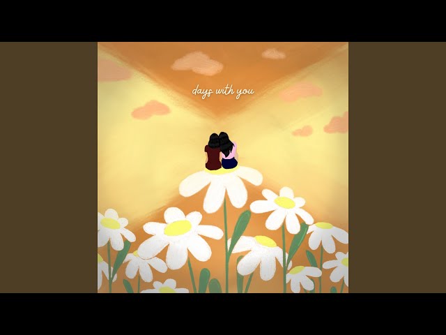 daisies (days with you) (Preview) - YouTube