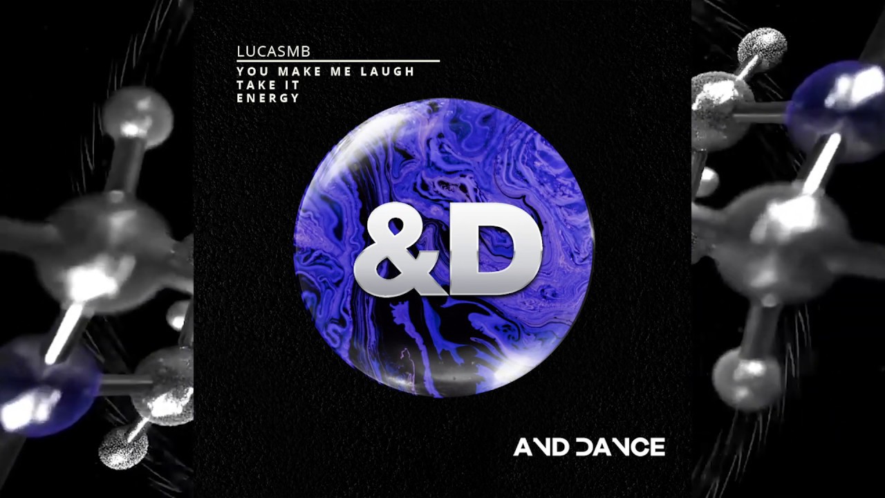 LUCASMB - You Make Me Laught (Original Mix)
