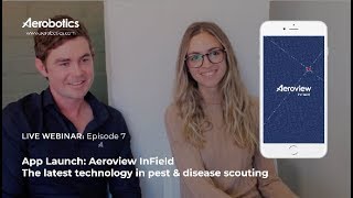 WEBINAR, APP LAUNCH: Aeroview InField live launch with CEO James Paterson. screenshot 3