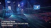 水樹奈々 Get Back Nana Mizuki Live Grace 19 Opusiii Youtube