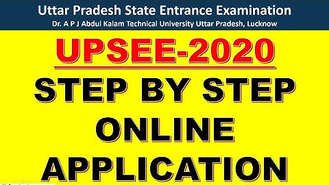 UPSEE 2020 ONLINE APPLICATION,Uttar Pradesh State Entrance Examination 2020 application, upsee 2020