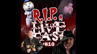 RIP a Livecast #810 - Gene Tsimmis