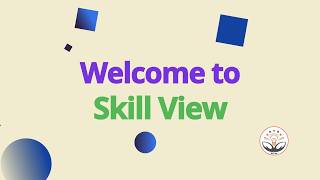 Welcome to Skill View