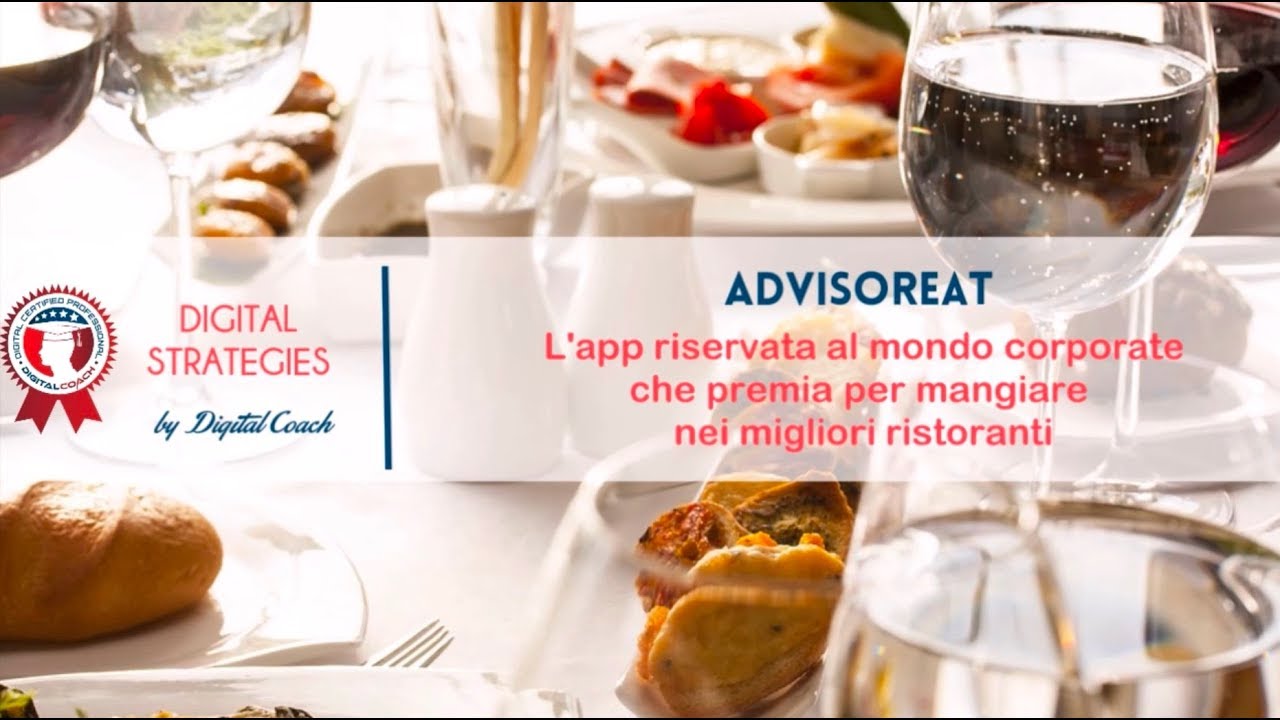 AdvisorEat: L’app per il mondo business che ti premia mentre mangi ...