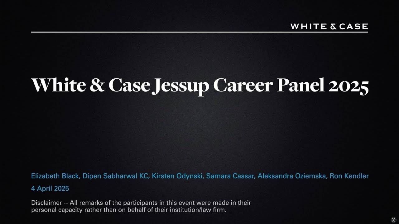 2025 White & Case Jessup Career Panel