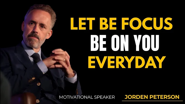 Rebuild Yourself – Let Your Focus Be On You Every || #jordenpeterson #motivation