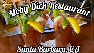 Moby Dick Restaurant The Oyster Bar Santa Barbara, California