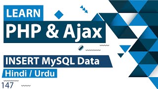 PHP Ajax Insert Records in Database Tutorial in Hindi / Urdu