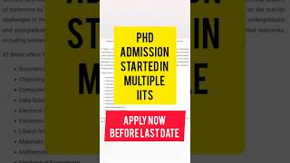 Multiple IIT PhD Admissions 2026 Started 🚨 | Apply Before Last Date | Complete Details | VedPrep