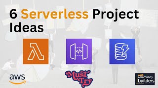 AWS Serverless Project Ideas | AWS Project Ideas | #AWSCommunityBuilders #AWSCommunity #AWS