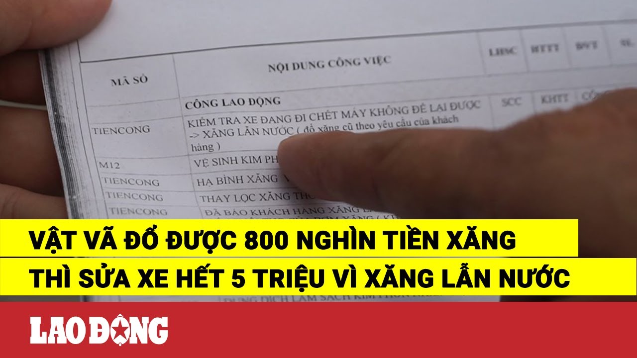 Vật vã đổ được 800 nghìn tiền xăng thì sửa xe hết 5... - youtube