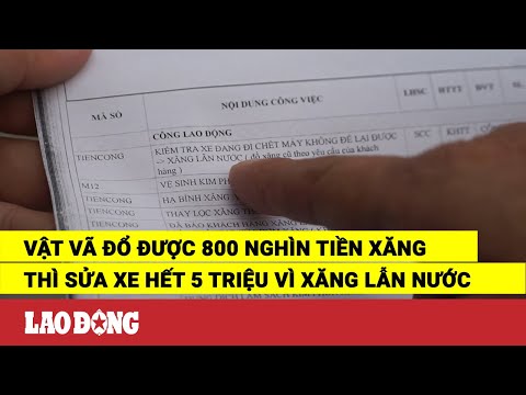 Video Vật vã đổ được 800 nghìn tiền xăng thì sửa xe hết 5... - youtube