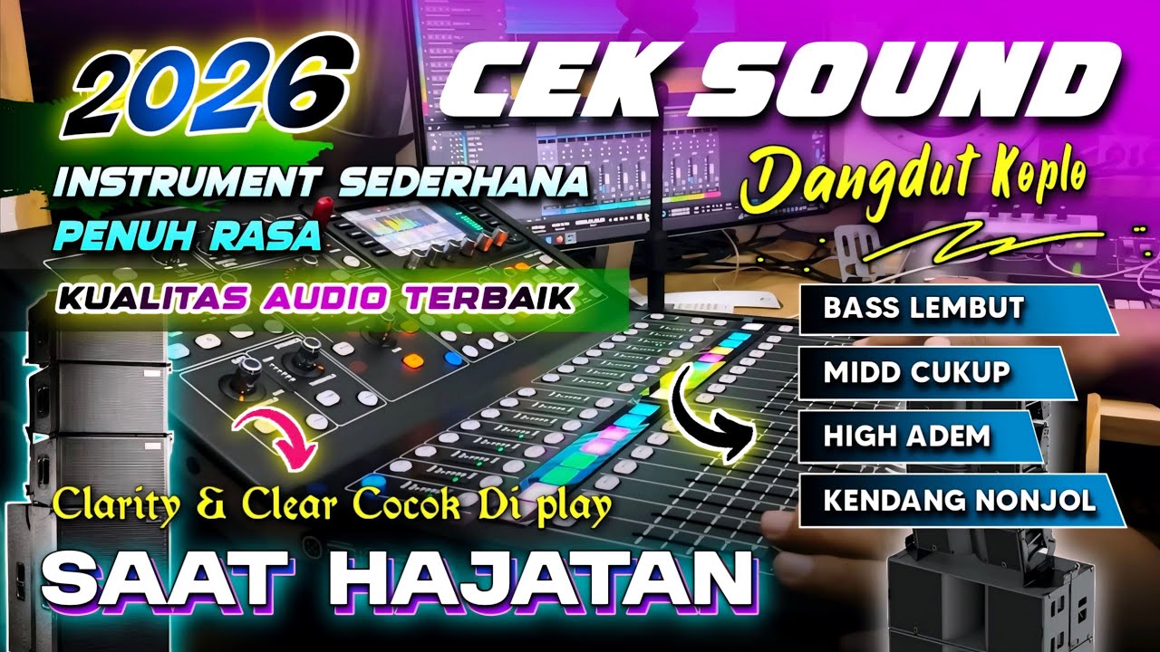 CEK SOUND DANGDUT KOPLO FULL BASS GLERR 2026 | AUDIO CLARITY BERSIH KENDANG PULEN INSTRUMENT RANCAK