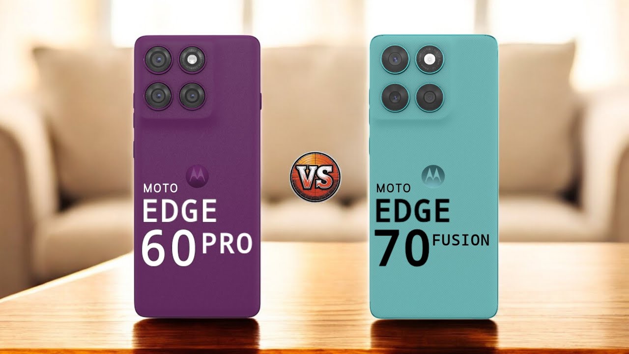 Motorola Edge 60 Pro Vs Motorola Edge 70 Fusion 