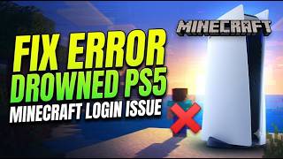 HOW TO FIX ERROR CODE DROWNED IN MINECRAFT ON PS5